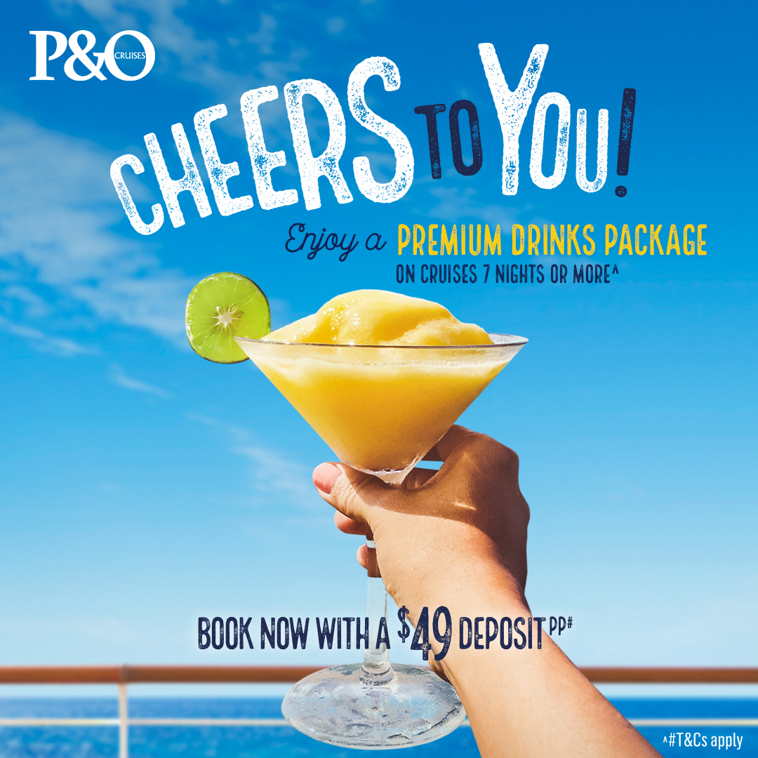 P&O Cheers To You - Premium Drinks Package